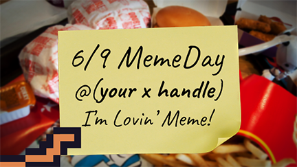 I'm joining my <a href="/Memeland/">Memeland ❤️ Memecoin</a> fam to celebrate 6/9 the #MemeDay at <a href="/McDonalds/">McDonald's</a>!

I’m Lovin’ MEME! ❤️‍🔥

{Don’t forget your photo!}