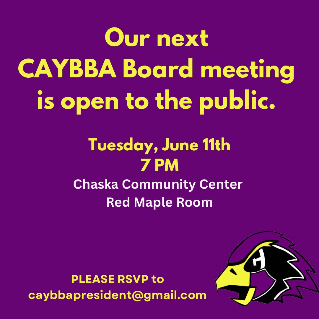 The CAYBBA Board would like to invite the public to our next meeting this Tuesday, 6/11 at 7PM at the Chaska Community Center. We’ll share updates on the past season as well as next year. 

If you’d like to attend, please RSVP with topics of interest to caybbapresident@gmail.com