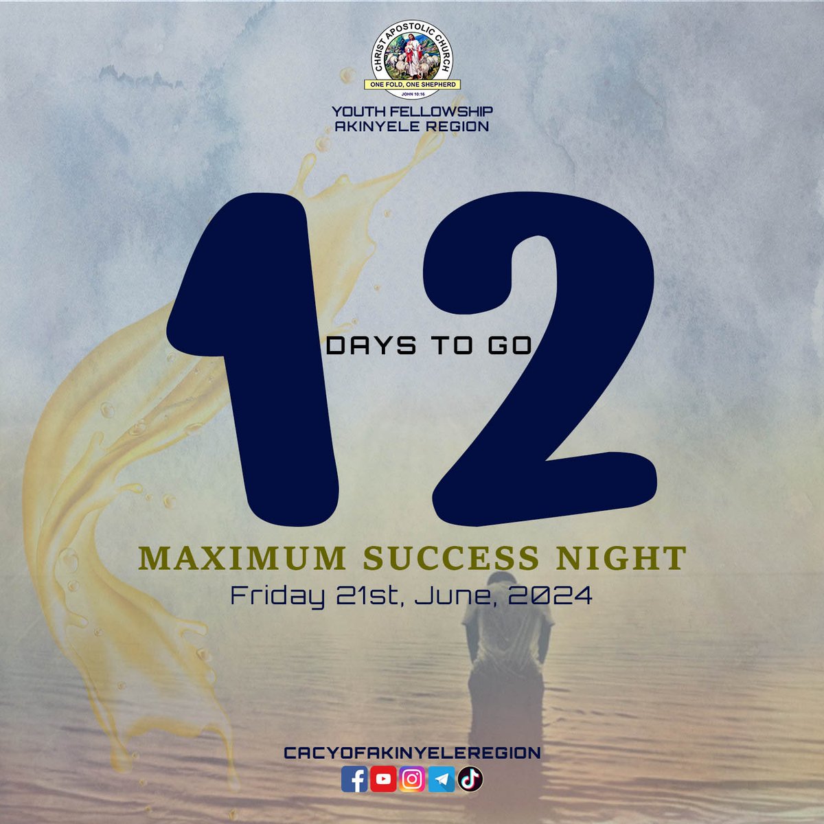 cacyofakinyele's tweet photo. Join us for Maximum Success Night: 'Launch into the Deep' on Friday, 21st June, 2024, at CAC Oke Igbala Ketu DCC Headquarters.

Dive into a night of pentecostal experience. https://t.co/gRD88oGsXw