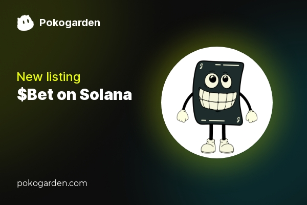 ⚡️ PokoGarden new listing

$Bet on Solana- $BET

8t1v8ysEzdhCjUd7vJJW4Gh31TrVWNQwfHMtzeyZqaLV

pokogarden.com/token/bet-on-s…

<a href="/freeBETonsolana/">$BET - ON SOLANA</a>

$POKO $BET