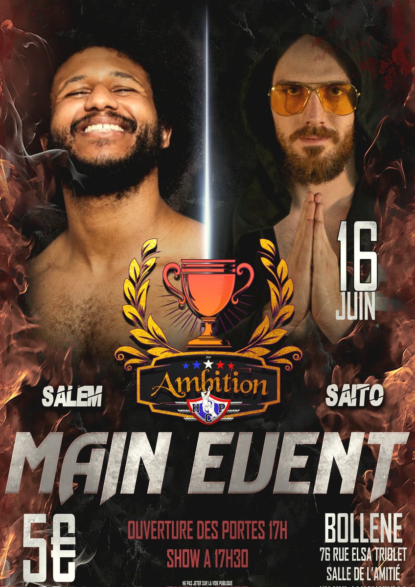 💥 Ambition 3 - 16 Juin 💥

Salem fera face a Saito dans le Main Évent d'ambition 3 !

#prowrestling #catch #wwe #wwefan #bollene #soutiencatchfr