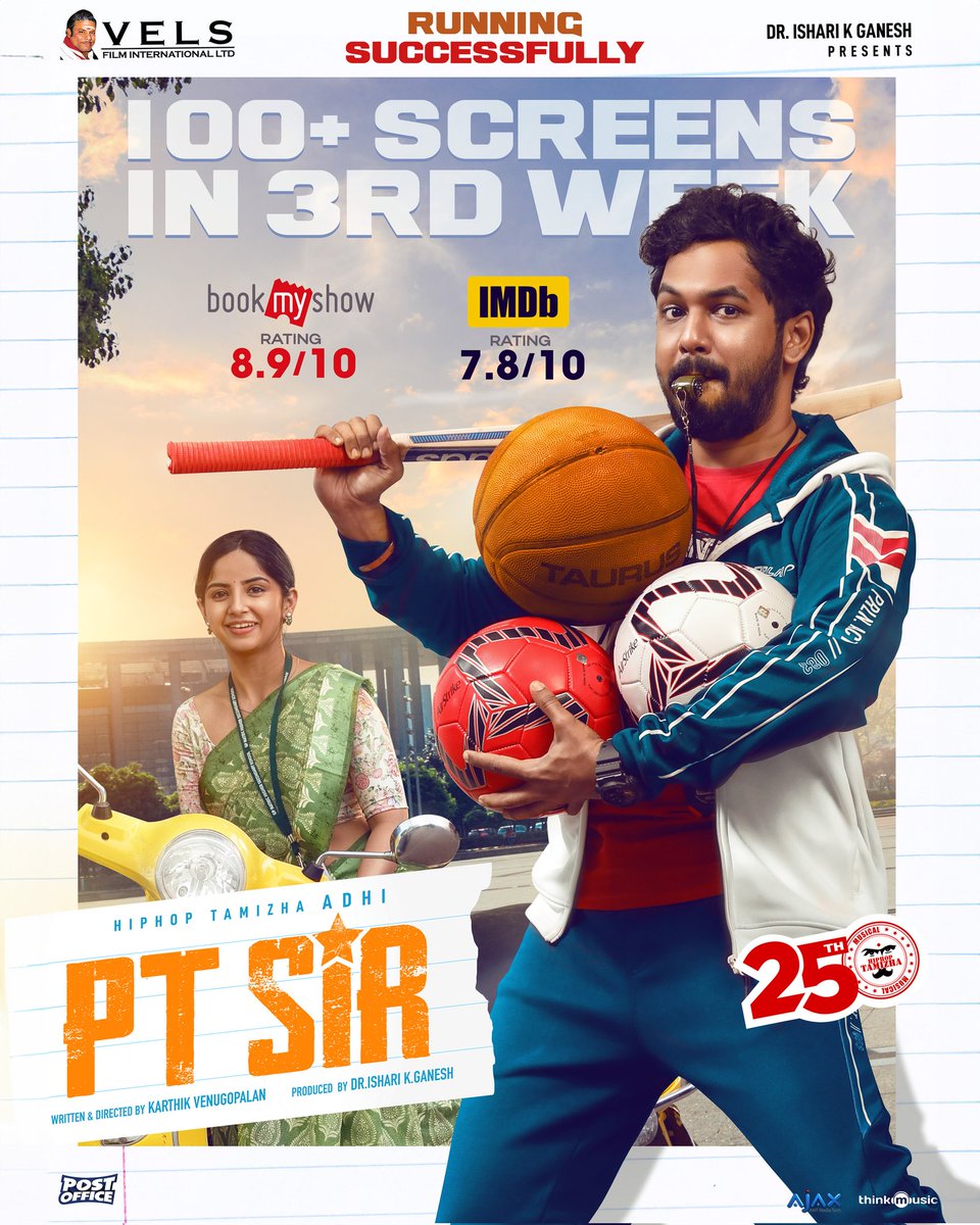 VelsFilmIntl's tweet photo. Our #PTSir strikes a spectacular show in all theatres with top scores in BMS & IMDB π₯
#PTSirRunningSuccessfully
Film by @karthikvenu10
A @hiphoptamizha Musical πΆ
#HHT25 @VelsFilmIntl @IshariKGanesh @kashmira_9 @madheshmanickam @editor_prasanna @MaheshMathewMMS @swapnaareddy @Amirtha82721327 @4not4Studios @pradeep_rayan @Ashkum19 @thinkmusicindia @akash_tweetz @proyuvraaj