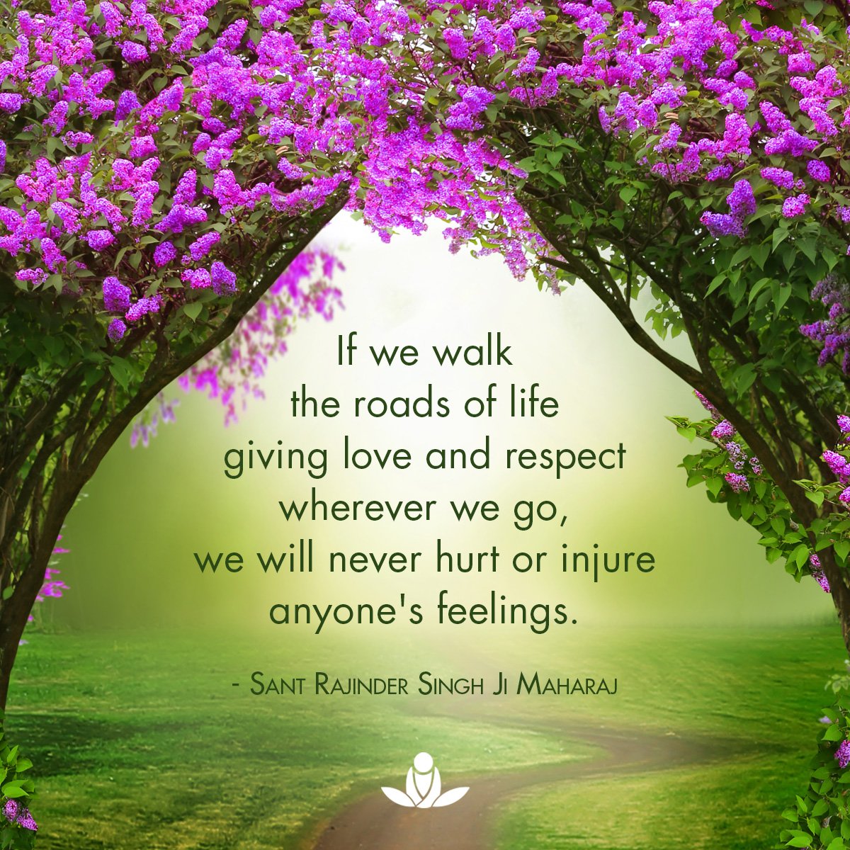 SOSmeditate's tweet photo. If we walk the roads of life giving love and respect wherever we go, we will never hurt or injure anyone's feelings.
-Sant Rajinder Singh Ji Maharaj
#EnlighteningQuoteOfTheDay #QuoteOfTheDay #QOTD #SantRajinderSinghJiMaharaj #SantRajinderSingh #Spirituality #ScienceOfSpirituality https://t.co/Edt7KqqnyW