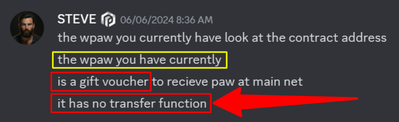 martinDouglas_'s tweet photo. "Bro wpaw is the same as wrapped eth or wrapped bitcoin"
Yes, you would think when a token is called a wrapped token it 100% would be like #wETH.
However, this is the #PAWCHAIN project..
#LIES
"Earned rewards will accumulate as $WPAW tokens. $WPAW is a wrapped version of $PAW that is a 1:1 representation of $PAW, usable and transferable across supported blockchain networks." https://t.co/IPDhkxYmrW
This is what investors were told...
This is a flat-out lie.
per STEVE #PAWllc CMO
@Steve8289523187
in #DISCORD:
The current CA of $wPAW is:
• simply a "receipt", "gift voucher"
• NOT TRANSFERABLE
• Impossible to transfer
Being it is NOT TRANSFERABLE could be a possible reason it was NOT submitted to #CERTIK when the #staking audits took place.
$WPAW WAS NEVER AUDITED🚨
A NEW $WPAW smart contract will be implemented when main net is released.
Deployed on 5.26.2024
https://t.co/fJK9Ngx4SY
This contract has been submitted for audit.
WOW such bait-and-switch tactics🚩
Don't
Believe
the
Hype
#PAW $PAW #PAWSWAP #PAWFAMILY
#PAWECOSYSTEM #PAWCHAIN