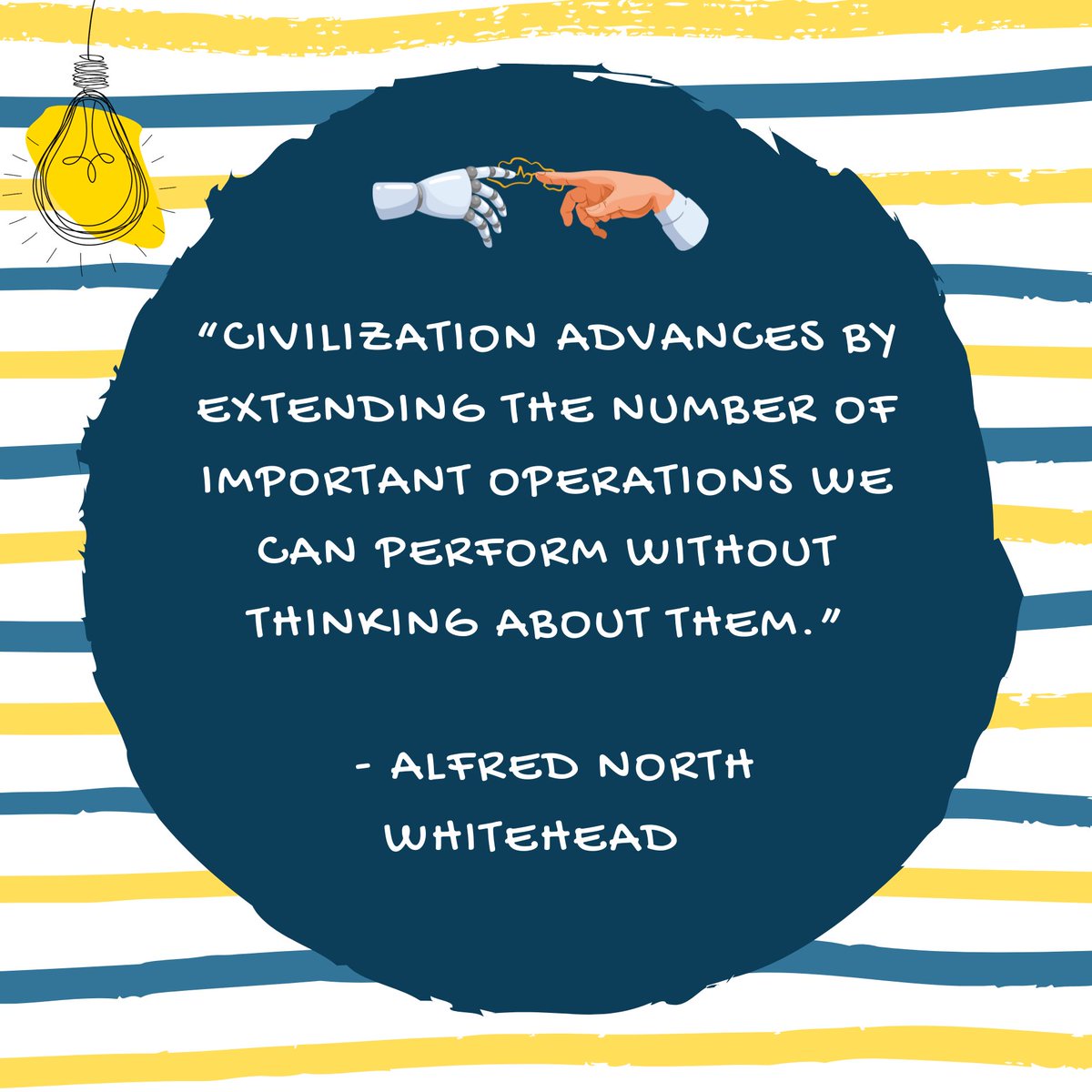 GenerationKm's tweet photo. “Civilization advances by extending the number of important operations we can perform without thinking about them.” - Alfred North Whitehead 

#AI #KM #operations #automation #knowledgemanagement #humanmachineinteraction https://t.co/8mPLfpd4O6