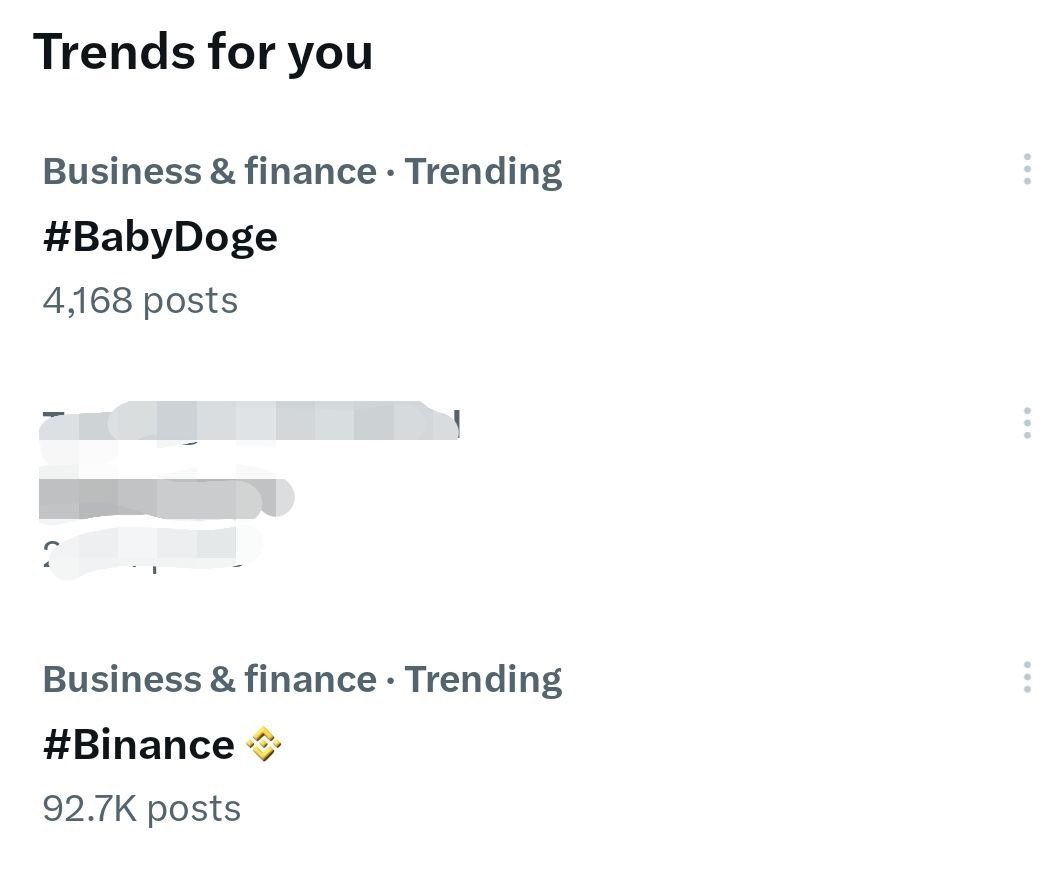 BabyDoge's tweet photo. 𝗕𝗔𝗕𝗬 𝗗𝗢𝗚𝗘 𝗧𝗥𝗘𝗡𝗗𝗜𝗡𝗚 #𝟭 𝗢𝗡 𝕏 𝗔𝗕𝗢𝗩𝗘 𝗕𝗜𝗡𝗔𝗡𝗖𝗘

We're thrilled to announce that #BabyDoge is trending at the top spot on 𝕏, surpassing even Binance! 🐶✨ This incredible achievement showcases the growing enthusiasm and support from our amazing community.

Thank you for making this possible. Let's continue to spread the word and take BabyDoge‘s name to the next level! 🌟