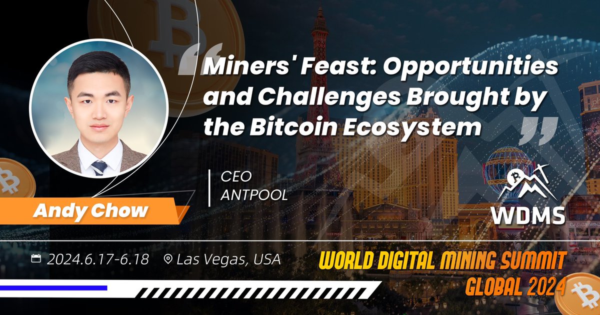 🤩Thrilled to have Andy Chow, <a href="/ANDYCHOW0616/">ZHOU ANDY</a> the CEO of ANTPOOL <a href="/AntPoolofficial/">ANTPOOL</a> , join #WDMS2024
 🎤He will talk about opportunities and challenges brought by the Bitcoin ecosystem
🤝👂Let’s enjoy the immersive experience of Miner’s Feast
