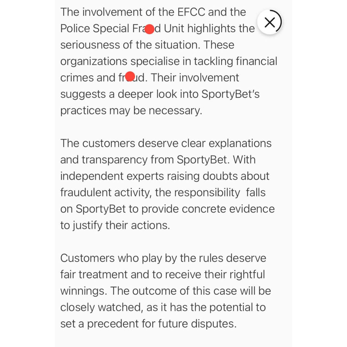 instablog9ja's tweet photo. Sportybet customers file petitions with EFCC, Special Fraยฅd Unit, Police Force Intelligence and Investigation Department over 950m unpaid winningsย
ย Over 100 Customers of the online sports betting platform, SportyBet, who were allegedly refused payment of their winnings totaling over N950m and access to their accounts, have taken strong action in response to the company's claims of fraยฅdulent activity.ย
This follows recent reports from IT experts who cast reasonable doubt on SportyBet's accusations.
Source: https://t.co/6iCBHpkNVO