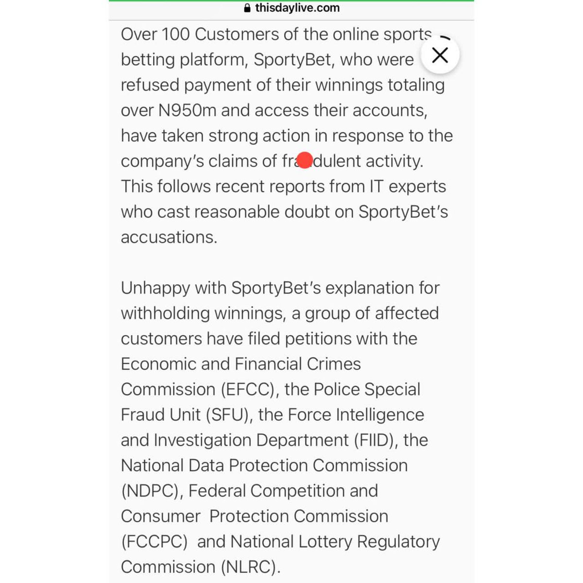 instablog9ja's tweet photo. Sportybet customers file petitions with EFCC, Special Fraยฅd Unit, Police Force Intelligence and Investigation Department over 950m unpaid winningsย
ย Over 100 Customers of the online sports betting platform, SportyBet, who were allegedly refused payment of their winnings totaling over N950m and access to their accounts, have taken strong action in response to the company's claims of fraยฅdulent activity.ย
This follows recent reports from IT experts who cast reasonable doubt on SportyBet's accusations.
Source: https://t.co/6iCBHpkNVO