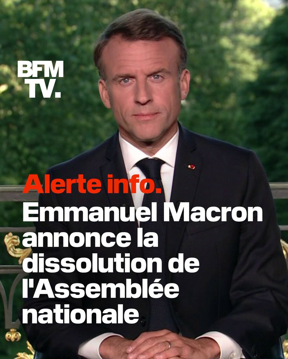 BFMLyon's tweet photo. 🔴 ALERTE INFO
Emmanuel Macron annonce la dissolution de l'Assemblée nationale
https://t.co/W4XUNPITzc https://t.co/Gu2sbGCE3y