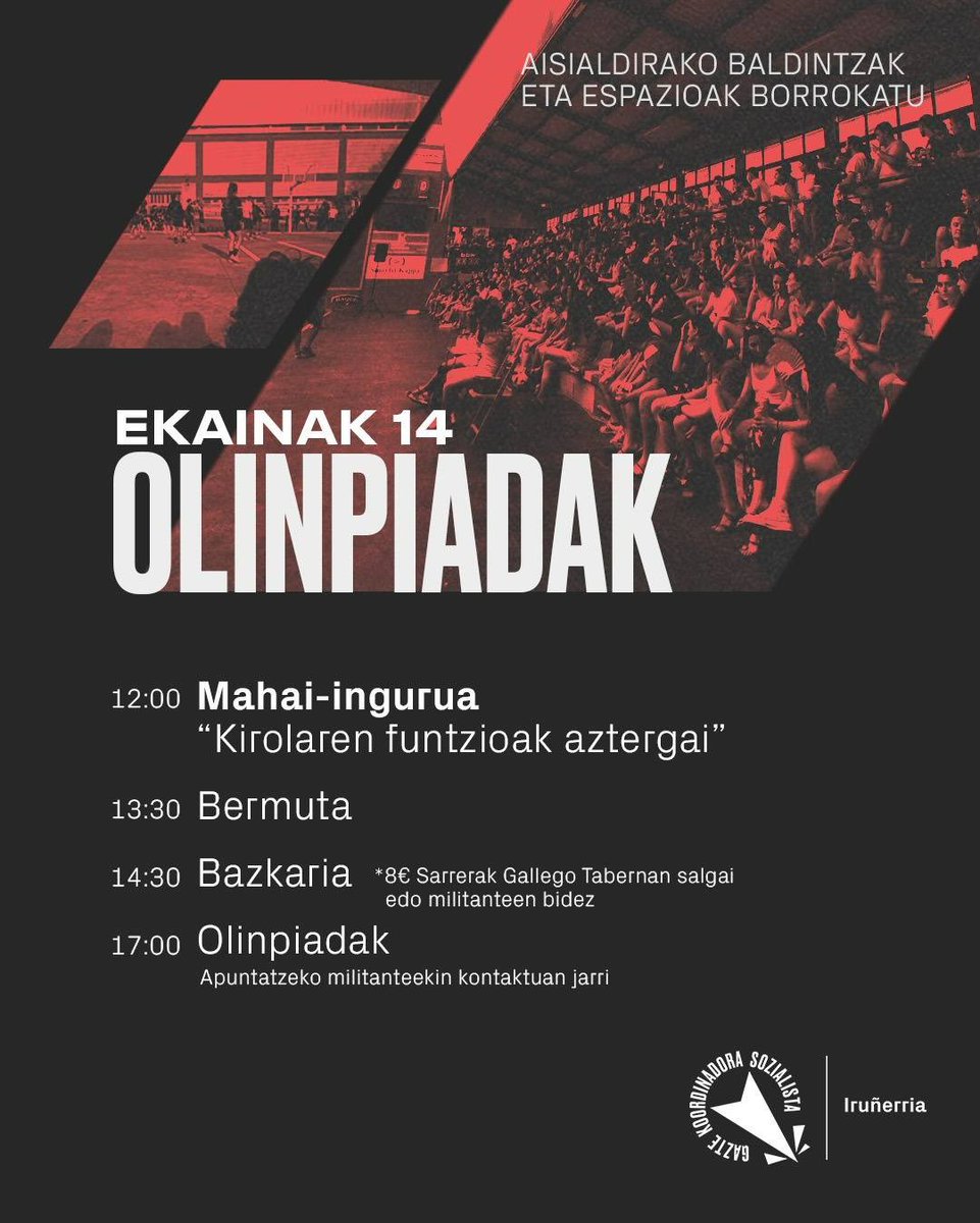 GKS_Irunerria's tweet photo. Gerturatzen doaz olinpiadak.
Animatu parte hartzera eta eskuratu bazkarirako sarrera!

Aisialdirako baldintzak eta espazioak borrokatu! https://t.co/OitAdFjOhb