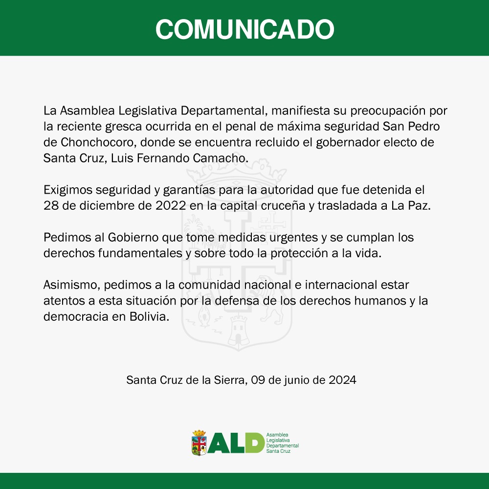 La Asamblea Legislativa Departamental exige seguridad para Luis Fernando Camacho, gobernador electo de Santa Cruz, recluido en Chonchocoro. Pedimos medidas urgentes del gobierno y llamamos a la comunidad internacional a vigilar la situación en Bolivia.