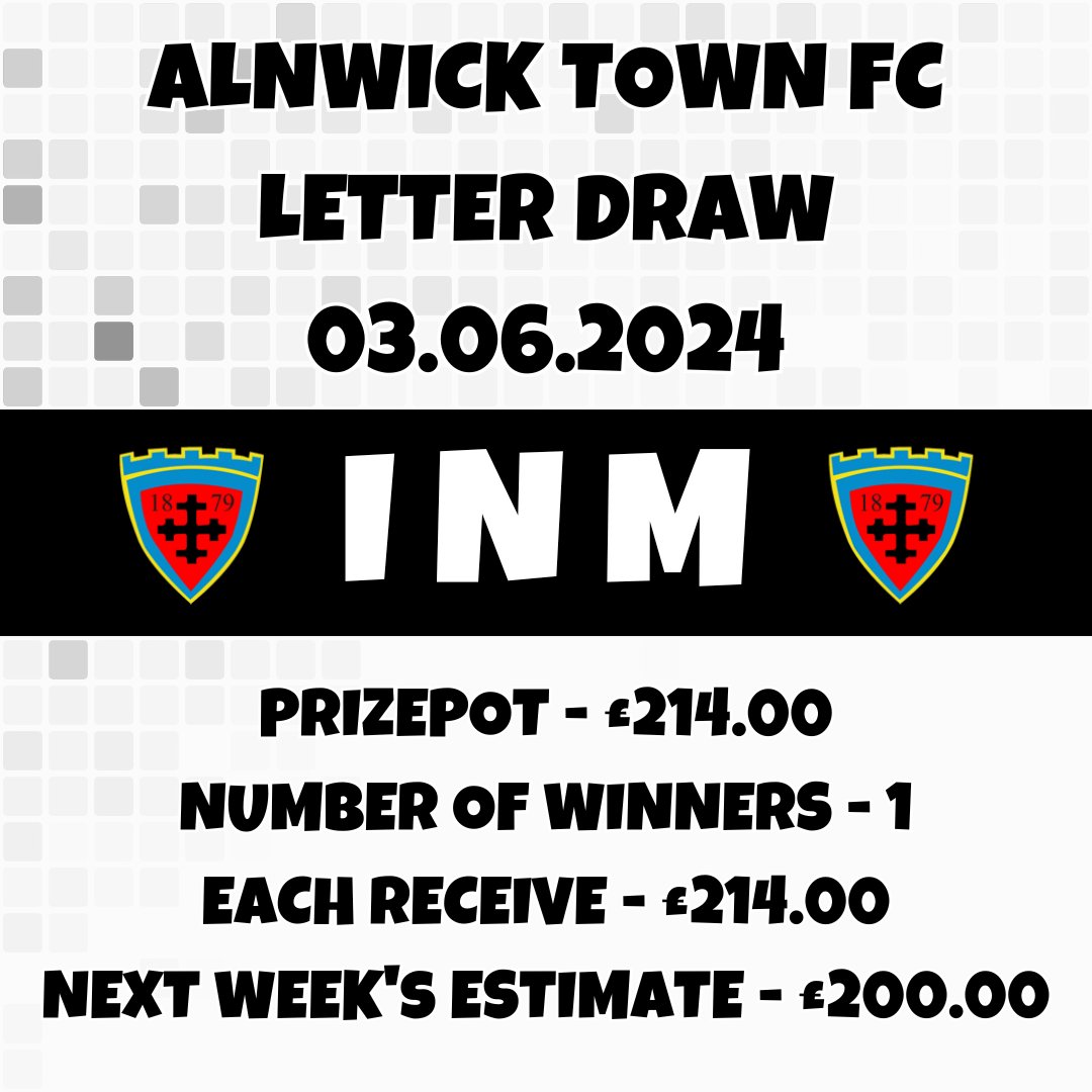 AlnwickTownAFC's tweet photo. Sorry for the delay 😴
🗣️ Letter Draw Result
🗓️ 03.06.2024
🔠 I N M
💰 £214.00
🎉 1 Winner!
🔮 Next week estimate £200!
#AlnwickTown #LetterDraw #Alnwick #Fundraising https://t.co/e31oveAcS0
