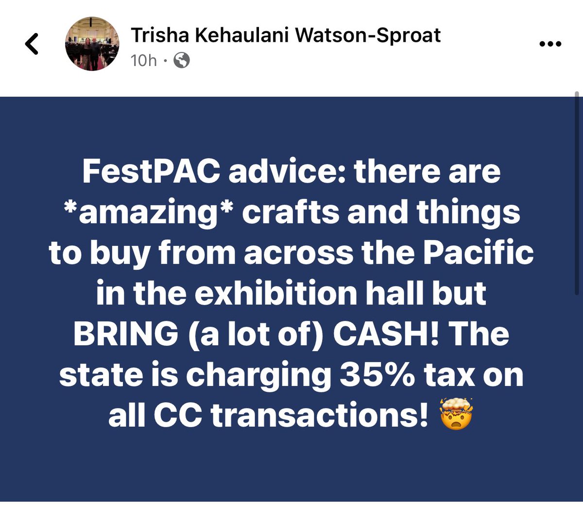 Please come to FestPAC and support the island artisans. This tax imposed by the state has definitely hurt sales. They need our support, as the ability to see their work is critical to their livelihood. It is closed today (Sunday) but open this week Monday - Saturday. #festPAC
