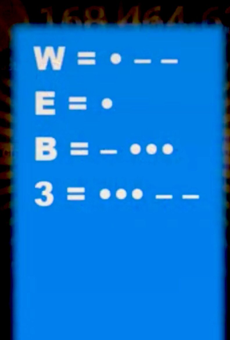 phinomeral's tweet photo. Today hamster combat Morse code cypher
#HAMSTERKOMBAT
#dailymorsecode
#cypher
W= DOT DASH DASH
E= DOT
B= DASH DOT DOT DOT
3= DOT DOT DOT DASH DASH https://t.co/Cw7F2fexUz