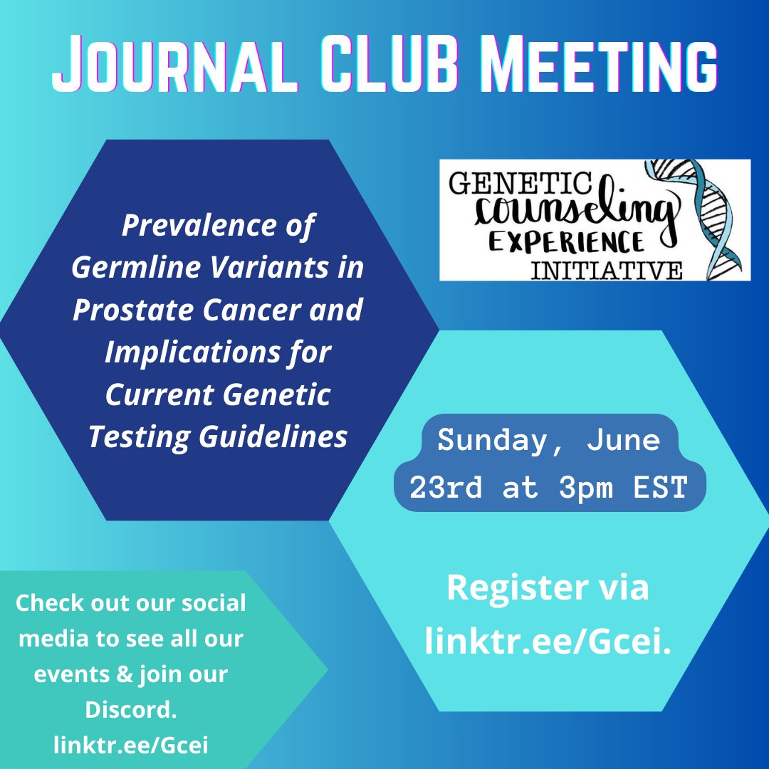 Hi, #genechat! GCEI is excited to announce that our next journal club is on Sunday, June 23rd. We will discuss "Prevalence of Germline Variants in Prostate Cancer and Implications for Current Genetic Testing Guidelines". Check out Discord for a PDF!