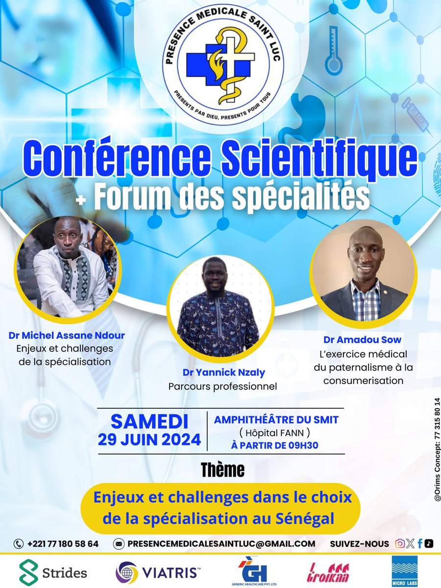 PMSaintLuc's tweet photo. L’association Présence Médicale Saint Luc, organise une Conférence Scientifique sur le thème « Enjeux et challenges dans le choix de la spécialisation au Sénégal » ,suivie d’un Forum des spécialités , à l’amphithéâtre du Smit l’hôpital Faan .
#presentparDieupresentpourtous https://t.co/47gG2SeNMC