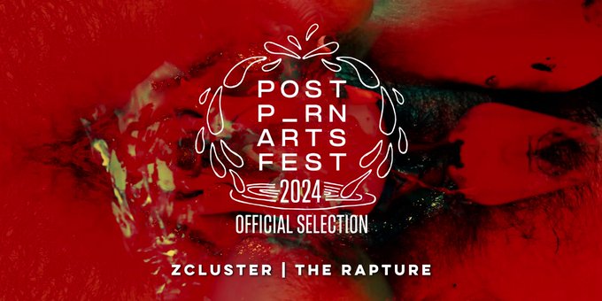 So proud of @jaidenlillith for @Z_Cluster's 'The Rapture' being selected for the POST PORN ARTS FEST:<a class="tags" href="/tag/jaidenlillith">@jaidenlillith</a><a class="tags" target="_blank" title="On Twitter" href="/?out=eyJ0eXAiOiJKV1QiLCJhbGciOiJIUzUxMiJ9.eyJpYXQiOjE3MjU4MDcyNjQsImlzcyI6InR3cG9ybnN0YXJzLmNvbSIsIm5iZiI6MTcyNTgwNzI2NCwiZXhwIjoxNzU3MzQzMjY0LCJyZWRpcmVjdF91cmwiOiJodHRwczovL3R3aXR0ZXIuY29tL1pfQ2x1c3RlciJ9.vCyJoLyenIh5q3p84VZyy_OmdsJS-Z_wusoYifYJES2t1w1207YXNtOGkaB-J0l9kcakJpqopqP08mSFJp3Lbg">@Z_Cluster</a>
