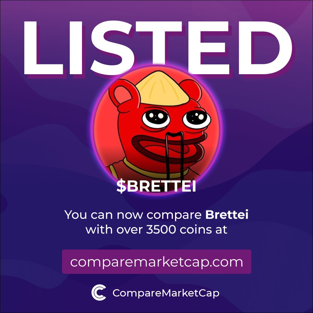 comparemcap's tweet photo. #BRETTEI is now listed on CompareMarketCap!

📈$720K
💸$0.00072

Check Brettei on:
Website: https://t.co/Etx0wlVPdX
X: @Bretteierc20
Telegram: https://t.co/m8eB0Vw8g8

You can now compare on Brettei with over 3500 coins on https://t.co/lRBLDLUXIL