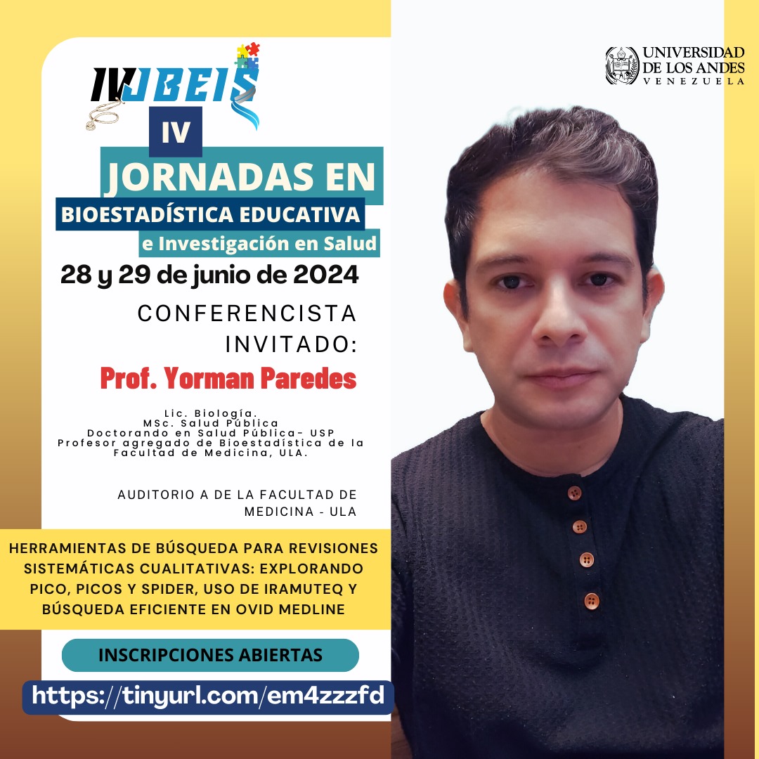 Más conferencistas de las IV Jornadas en Bioestadística Educativa e Investigación en Salud. 28 y 29 de junio de 2024. Facultad de #Medicina #ULA