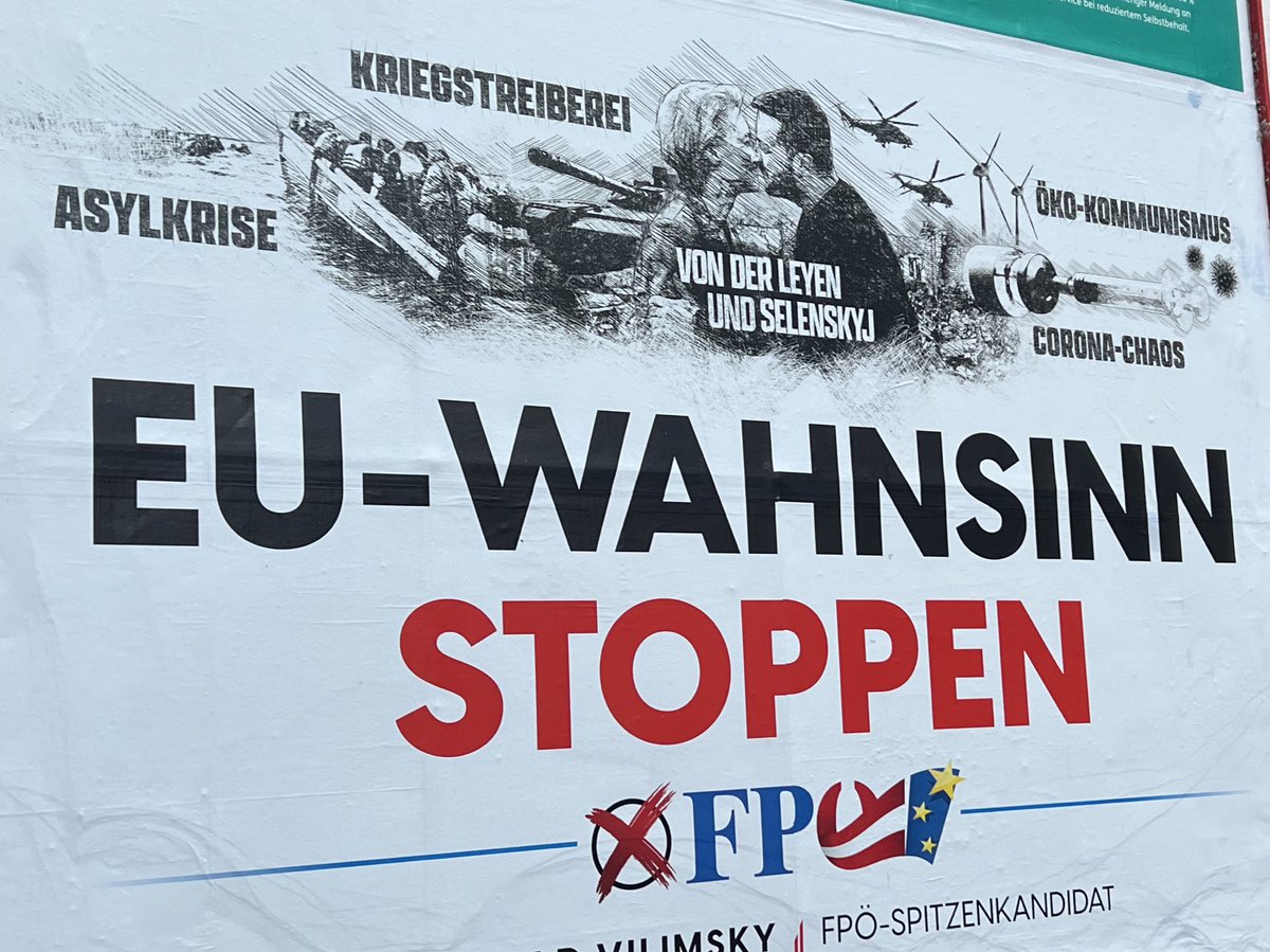 Austria, a country that has benefited from its EU membership like no other, just vaulted an anti-EU party founded by SS veterans into first place (projected at 27%) in the #EUelections2024. This was their campaign poster, which reads, „Stop the EU Madness.“