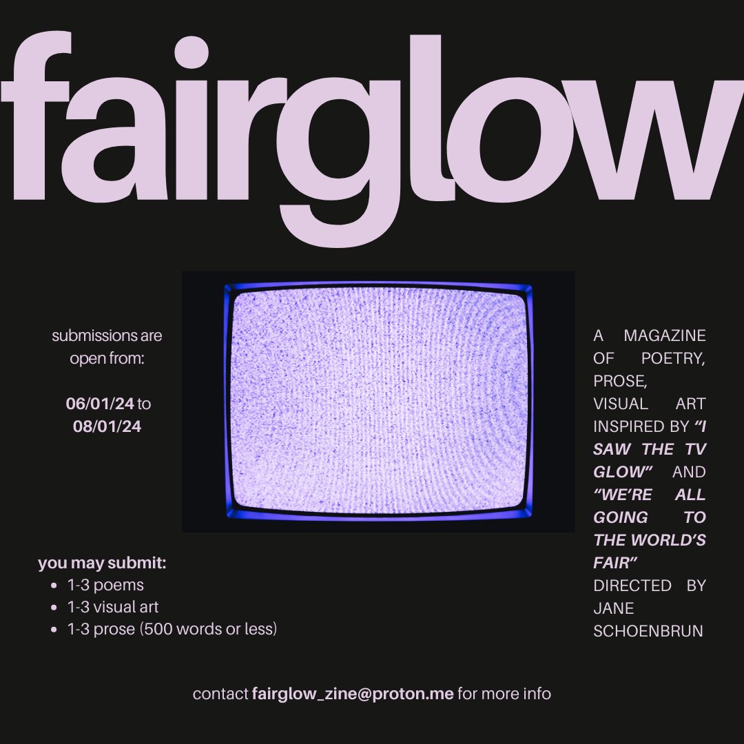 tommywyattblake's tweet photo. for queer creatives inspired by @sapphicspielbrg's "I SAW THE TV GLOW" and "WE'RE ALL GOING TO THE WORLD'S FAIR", submit to "fairglow"!   

all info in graphic below. &amp;  https://t.co/xqEg2bi6a1

the issue will be in digital (free). +++ https://t.co/TrOxN1wTue