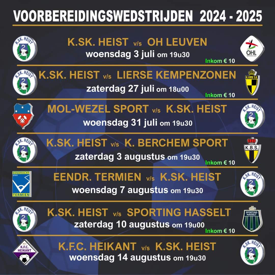 KSKHeist2948's tweet photo. De voorbereidingskalender. Voor alle thuiswedstrijden zal de algemene inkomprijs 10€ zijn.
#kskheist
#voorbereiding
#seizoen2324
#enallemaalsamen
#hodb https://t.co/pdnPUemcbJ