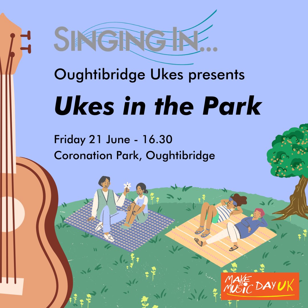 Singing In... Choirs (@singinginchoirs) on Twitter photo On #MakeMusicDayUK our Oughtibridge Ukes group will be heading into the park to strum a few of their favourite songs from the last few decades. Bring a chair or a blanket and enjoy some uplifting music on the longest day of the year! <a href="/MakeMusicDayUK/">Make Music Day UK</a> makemusicday.co.uk/event/ukes-in-… On #MakeMusicDayUK our Oughtibridge Ukes group will be heading into the park to strum a few of their favourite songs from the last few decades. Bring a chair or a blanket and enjoy some uplifting music on the longest day of the year! <a href="/MakeMusicDayUK/">Make Music Day UK</a> makemusicday.co.uk/event/ukes-in-…