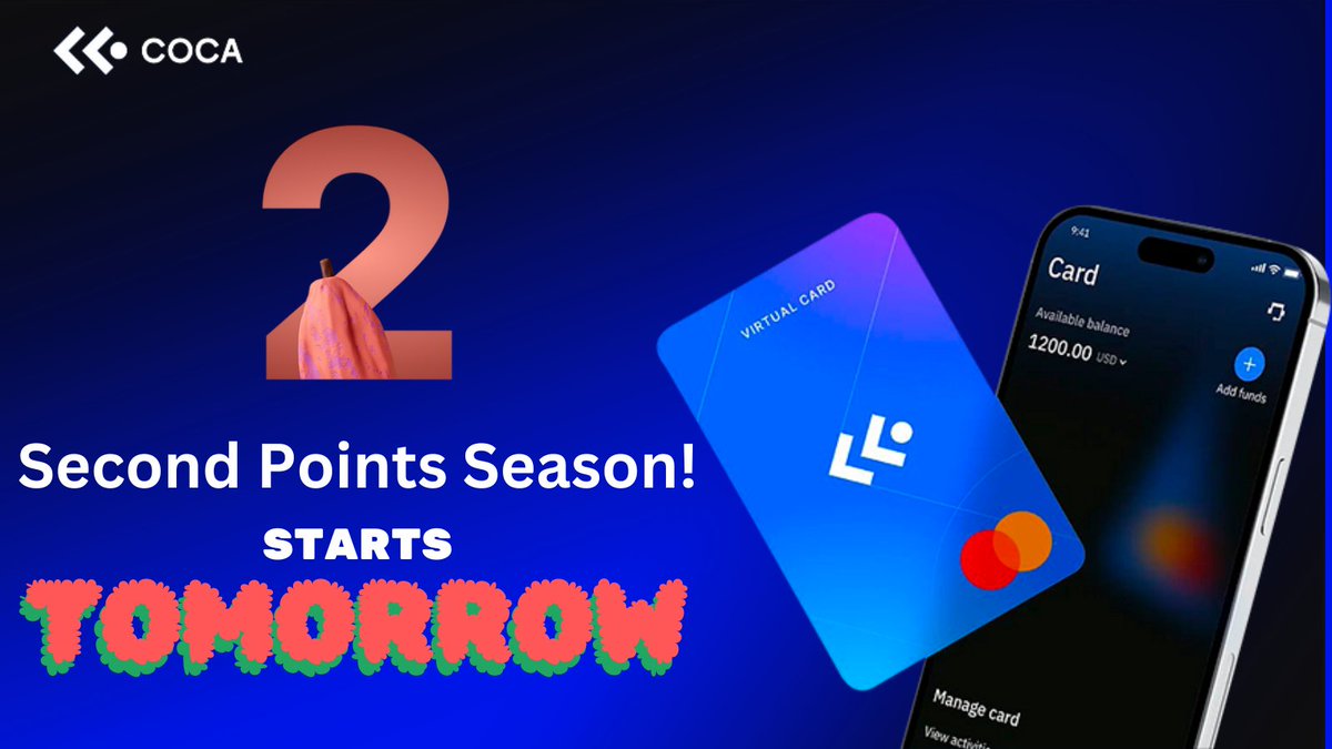 coca_card's tweet photo. 🎉 Get ready to level up your game! COCA Points Season 2 kicks off TOMORROW! 🔥 

We're turning up the excitement with even more ways to earn, bigger rewards, and exclusive challenges. Don't miss out on the crypto rewards season of the year! 🏆
https://t.co/NFED8WY0Jl

 #COCAwallet #CryptoRewards #Season2