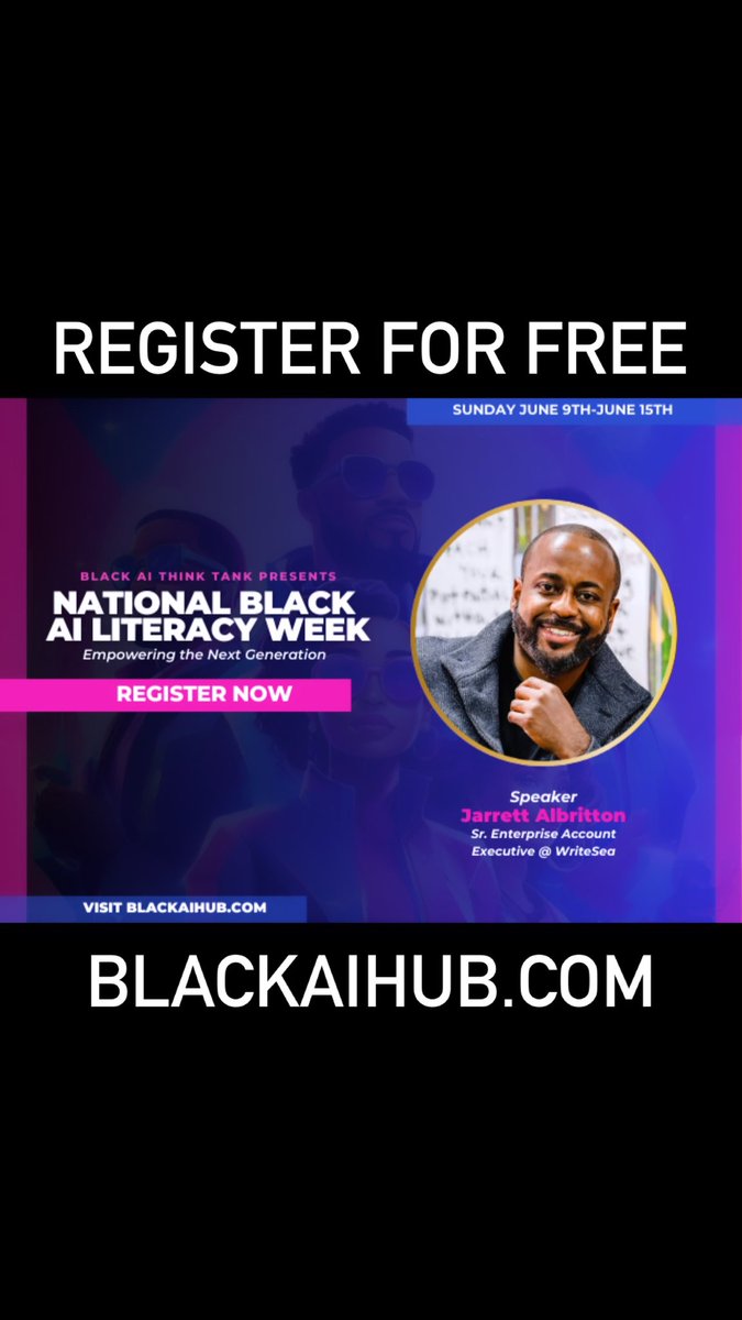 BigTech_Energy's tweet photo. Join us for the first-ever National Black #AI Literacy Week, running from June 9th to June 15th. ##BlackInAI #BlackTechTwitter #BlackTech #AICommunity #WealthCreation #AIandGovernment #AIandVoting #AIandWorkforce #Entrepreneurship #Tech #Zoom

Register at https://t.co/30iRq6kZKI https://t.co/Vj3Rb5vi94