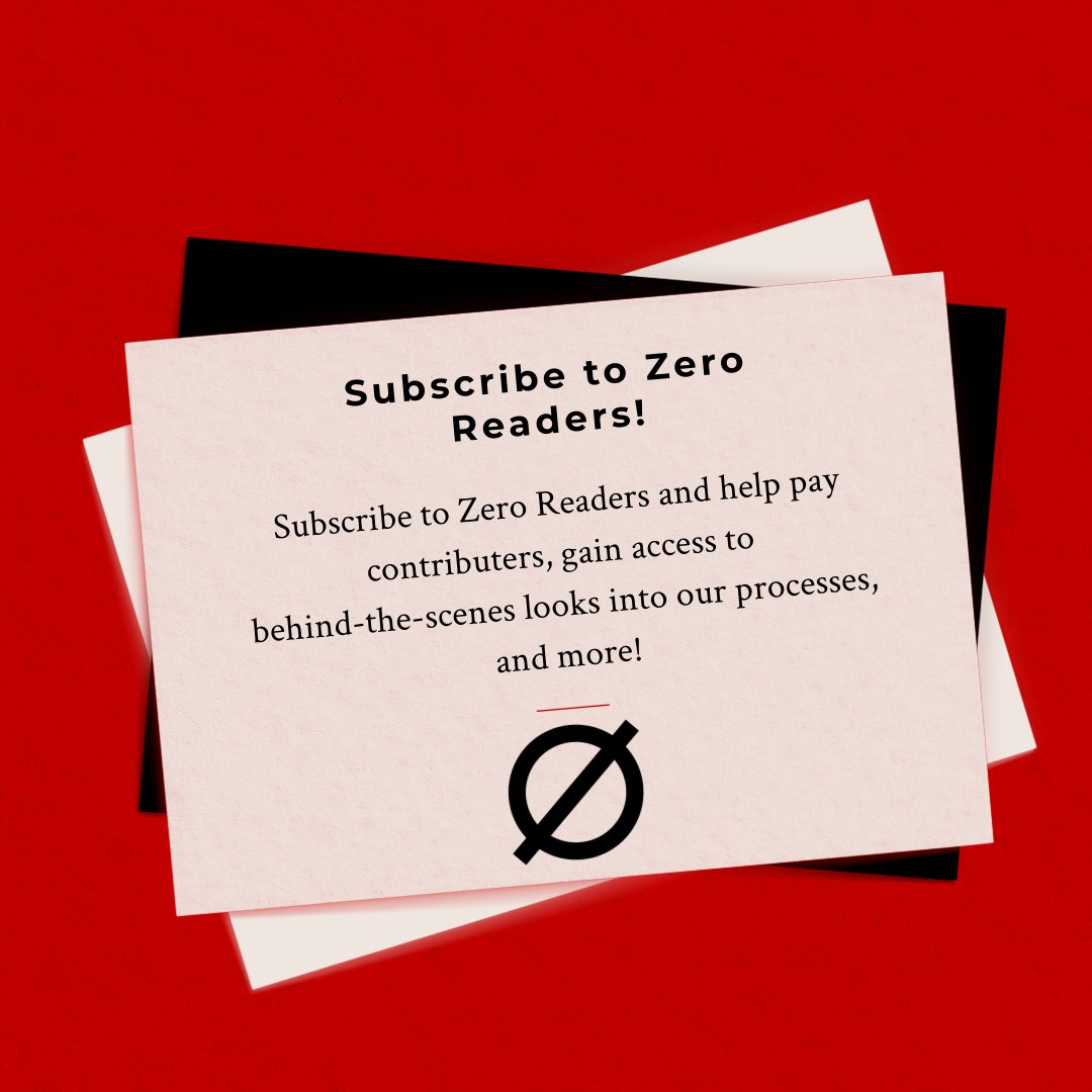 ZeroReadersMag's tweet photo. do u wanna help support Zero Readers? Subscribe to our Patreon! Help pay contributors and gain access to fun perks! Link in our linktree. :) #Subscribe #ZeroReaders https://t.co/WxM0i9Gdb3
