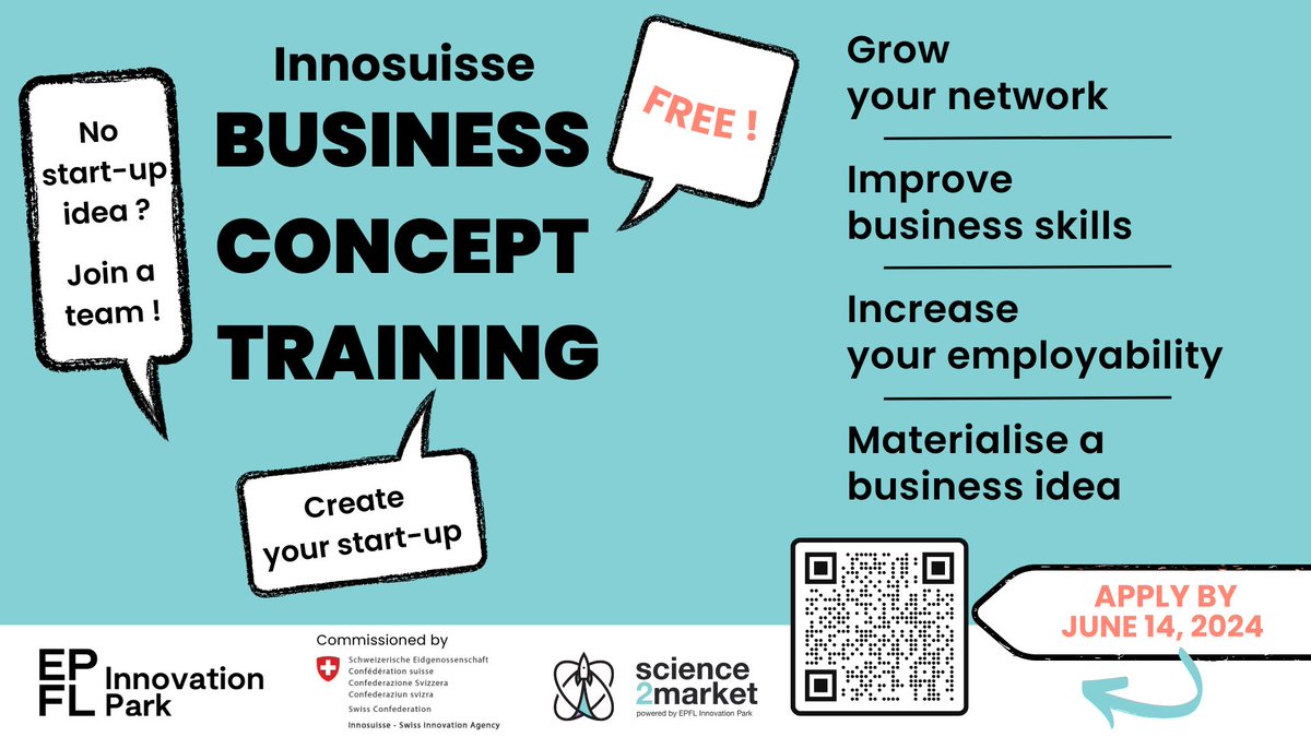 EPFL_Park's tweet photo. π’ Join the Fall Edition of Innosuisse Business Concept Training: A Decade of Transforming Ideas into Success! Deadline for applications is June 14th. Learn more and apply NOW: https://t.co/CRAgUd8k7d #Swisstech #science2market https://t.co/a9lEM6m6yE