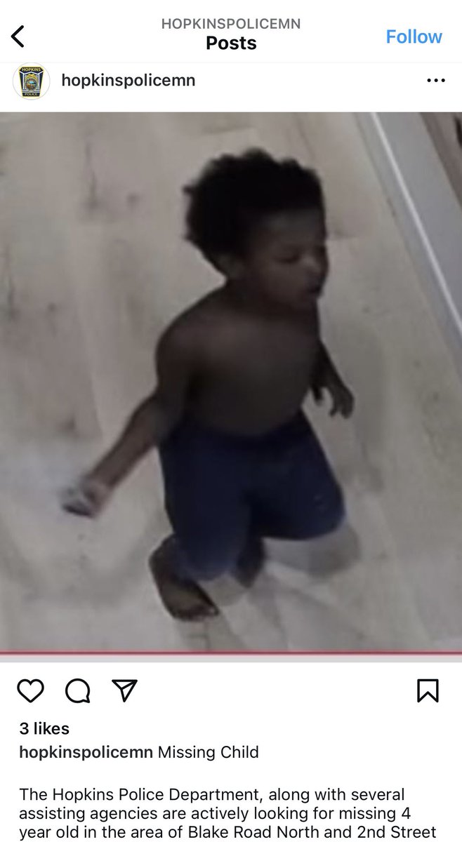 Police in Hopkins say they are searching for a missing 4 year old. 3 ft tall 40 lbs shortly curly hair blue pajama pants. Searches underway and road closed at Blake and Lake #developing <a href="/WCCO/">WCCO | CBS News Minnesota</a>