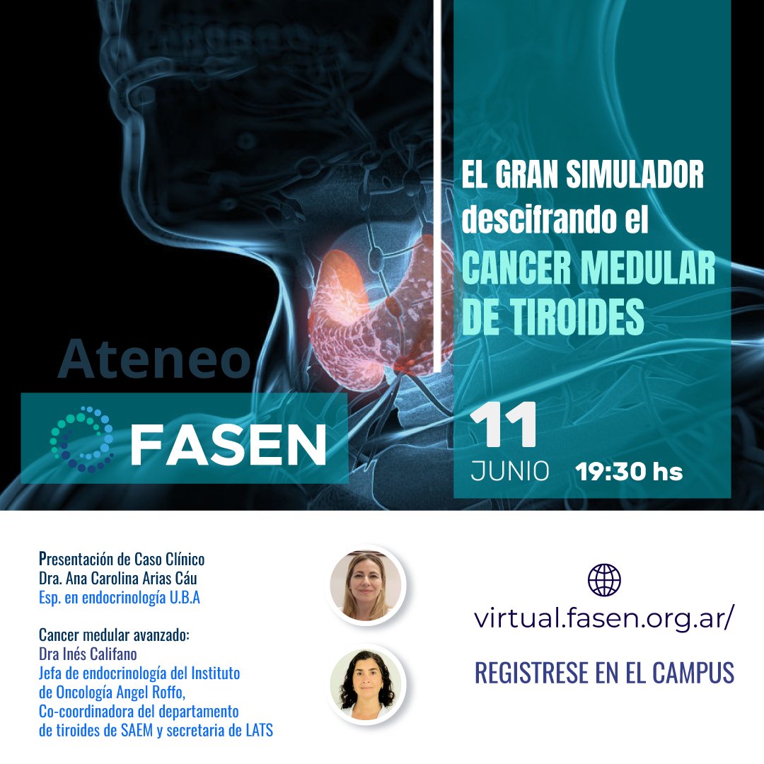 EndoFASEN's tweet photo. El gran simulador 
Cáncer medular de tiroides

Ateneo FASEN
11 de junio
19 hs

#casoclínico #cancer #tiroides
#fasen #endocrinologia https://t.co/BatalMOWIC