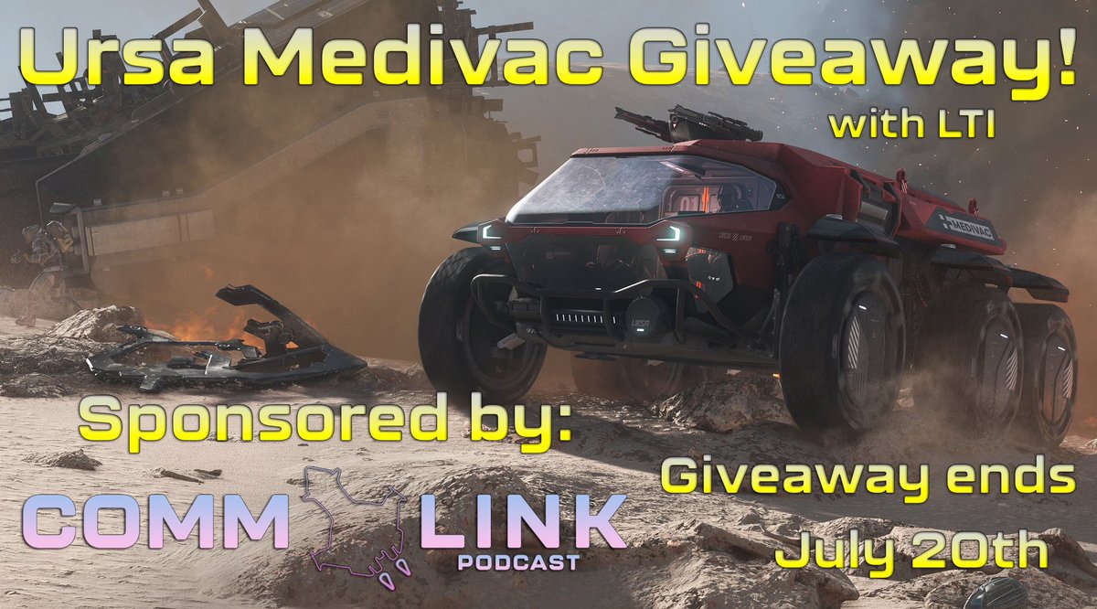 commlinkpod's tweet photo. Revive Your Crew with the NURSA! Sponsored by the CommLink Podcast: Your Ticket to Endless Adventures Ends July 20th!
Enter our giveaway for the brand new Ursa Medivac with Lifetime Insurance by visiting our Gleam page linked below! Entries will be open until July 20th at 11:59pm EST and the winner will be announced the following morning! Good luck, Citizens! o7 🚀 
https://t.co/9ffhghEMjt
#StarCitizen #Squadron42