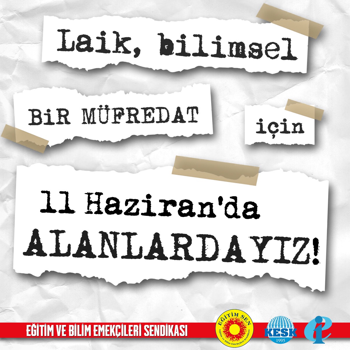 🔴Laik, bilimsel bir müfredat için #11HazirandaAlanlardayız