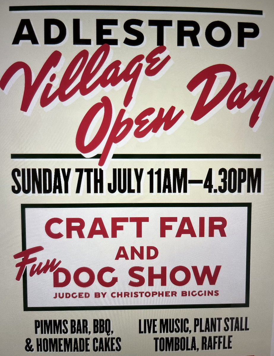 AdleOpenDay's tweet photo. We can’t help but get excited, Just four weeks to go until the Adlestrop Dog Show. Judged by the one and only CHRISTOPHER BIGGINS. Will your dog win best in show?
Just one of the events scheduled for our Village Open Day SUNDAY 7th JULY from 11am- 4.30pm https://t.co/VlgwtI6ODc