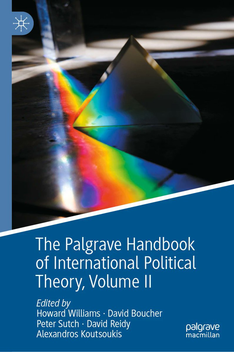 🎉 Thrilled to announce the publication of The <a href="/Palgrave/">Palgrave Macmillan</a> Handbook of International Political Theory Volume II, co-edited with Howard Williams, David Boucher, <a href="/psutch/">peter sutch</a> &amp; David Reidy! It integrates non-Western themes &amp; explores the field's latest debates. 🌍📘 [1/5]