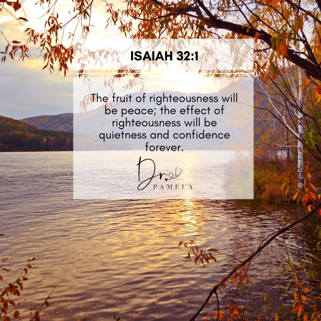 When we strive to live righteous lives we are blessed with peace.