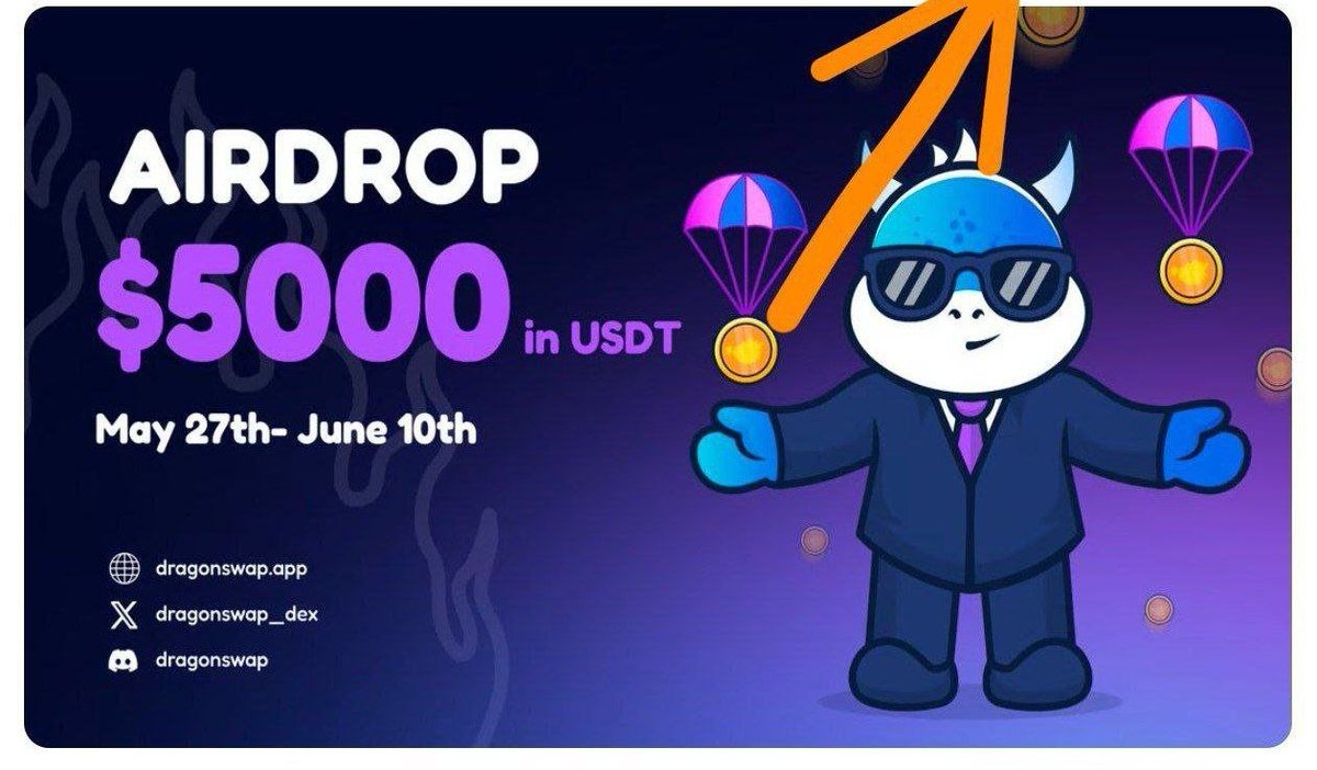 AirdropsKing01's tweet photo. 🎖DragonSwap AIRDROP
 🎁REWARD: $5 $USDT  (to 1000 Random users)

📝Airdrop Link: https://t.co/4clyCHAl0P

☑️follow @AirdropsKing01
☑️Like,RT and Tag 3Friends
☑️Complete All Task
✅join https://t.co/TAAwoDngS9 for more

#Airdrop #Binance #Bitcoin #eth #free #coin #crypto https://t.co/vTkVmcIXEZ