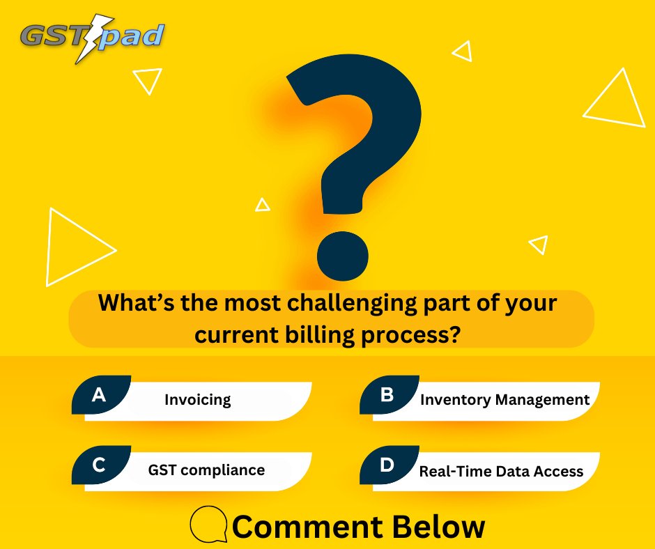 GstpadSoftware's tweet photo. What's the most challenging part of your current billing process? 

A) Invoicing
B) Inventory management
C) GST compliance
D) Real-time data access

Let us know in the comments below! 👇 Discover how GSTpad can simplify these challenges and streamline your business operations. 🚀 https://t.co/gpIhRXLYFw