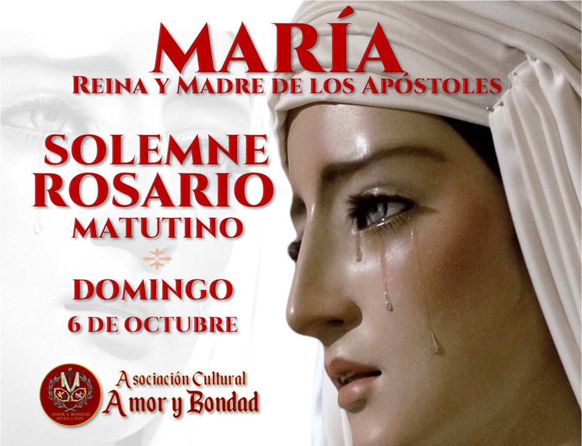 Asocs_Sevilla's tweet photo. 🟣 #Sevilla #Procesión :

ℹ️ El próximo 6 de octubre, @amor_bondad celebrará el rezo del Santo Rosario matutino en honor de María, Reina y Madre de los Apóstoles. 

#TDSCofrade #AsociacionesdeSevilla https://t.co/c4lUHwYU5J