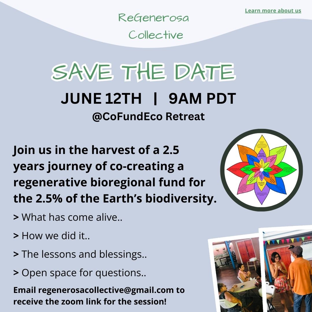 regenerosa's tweet photo. Dear all,

Join us this Thursday at 9am PDT at the CoFundEco retreat to learn, and share your questions about co-creating a bioregional fund for 2.5% of the Earth's biodiversity. Let's spread the seeds of learnings!

Send us a message to receive the meeting link in your inbox! https://t.co/ssu5Je8Kre