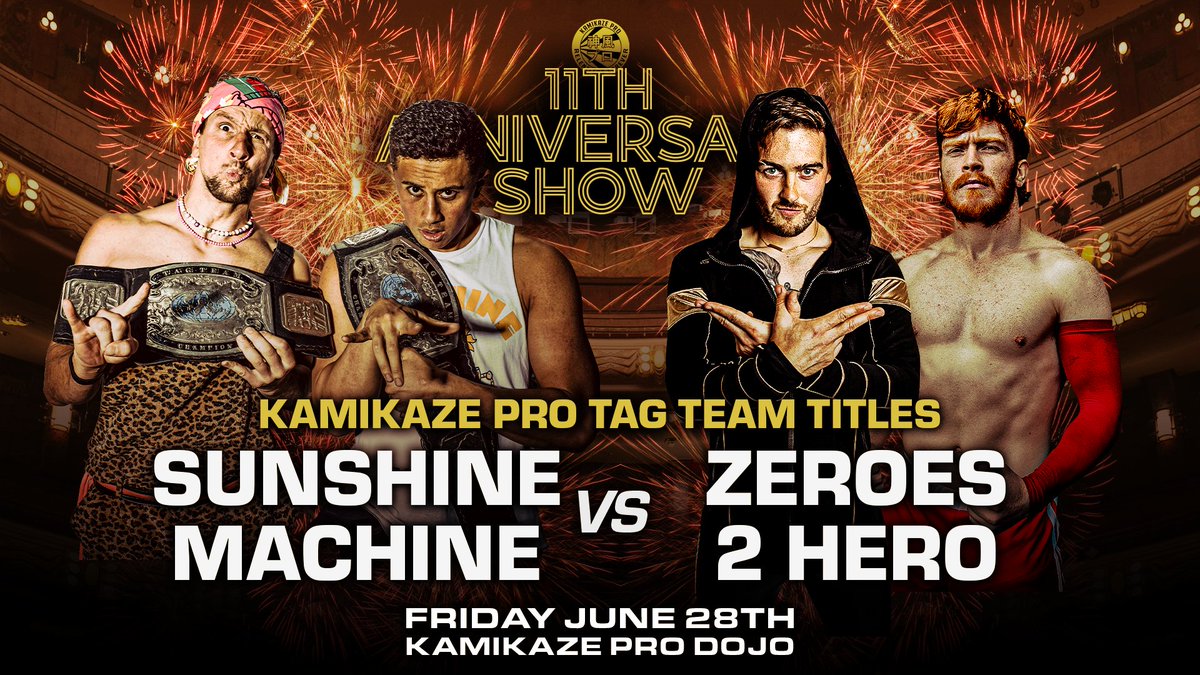 KamikazeProUK's tweet image. The 3rd match for #11AS on Friday June 28th at the Kamikaze Pro Dojo in Digbeth

Kamikaze Pro Tag Team Titles
Sunshine Machine (@ChuckMambo &amp;amp; @PureTKC) (c) vs Zeroes 2 Hero (@NateReillyPW &amp;amp; @EdgarAdamsPW) 

Tickets: 
ringsideworld.co.uk/events.php?id=…
