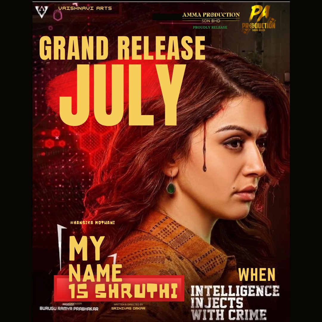 I'm back….

Our next venture #MY NAME IS SHRUTHI It is a crime thriller Tamil MOVIE. coming soon at cinemas near you. Stay tuned for more updates from us. 

Entire Overseas rights Proudly released by AMMA PRODUCTION SDN BHD AND PA PRODUCTION SDN BHD✍️