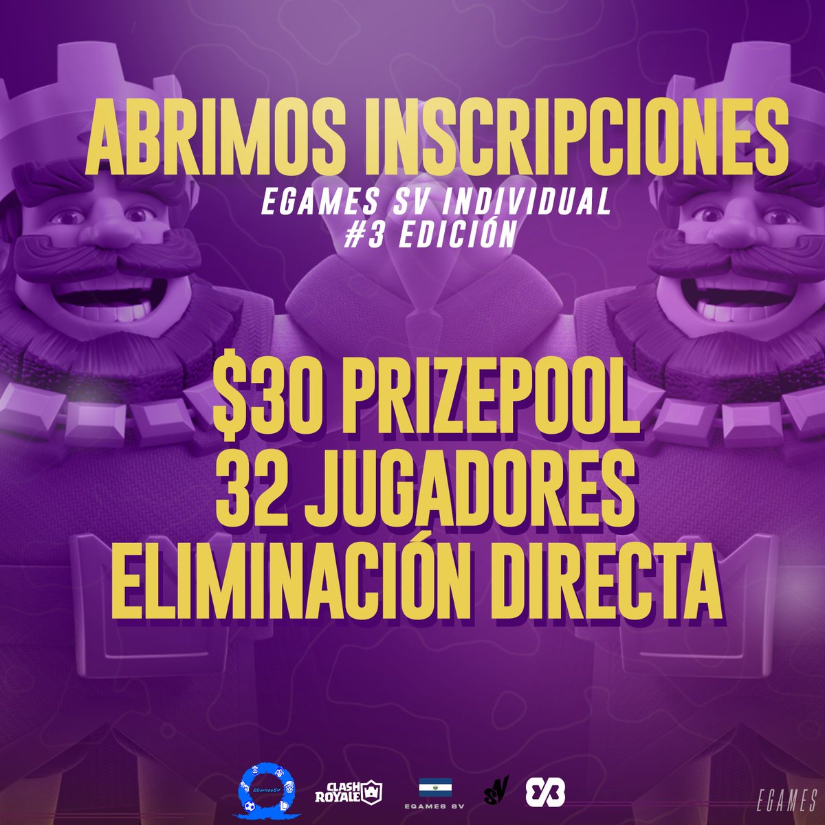 #ClashRoyale

👑Abrimos inscripciones 👑

🏆EGamesSV #3
🔥Modo Individual
💰$30

🔰Requisitos:
✅Seguir a <a href="/EGamesSV/">EGamesSV</a> 
✅Seguir a <a href="/BlastGMI/">Blast</a> 
✅Dar ❤ y 🔁
✅Etiquetar a 2 amigos

📌Inscribirse en: app.blast.gg/#/pool/890?g=15
📌Discord: discord.gg/ypfc8mJ2Bm

#EGamesSV🤍💜