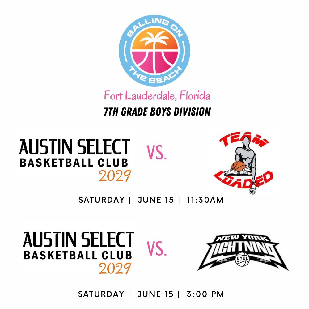 AustinSelect_'s tweet photo. Austin Select's team schedule in pool play at Balling on the Beach in Fort Lauderdale this upcoming weekend. There are 100 teams competing in the 2029 division, and 88 teams competing in the 2028 division. LFG!
#austinselect #basketball #ballislife #ballingonthebeach https://t.co/FttzJ0NjVH