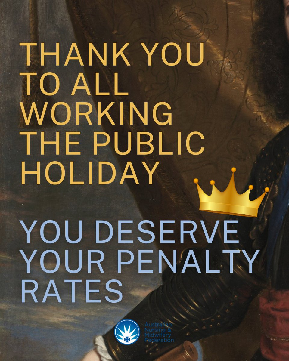 Penalty rates are a feature of our industrial relations system for over 100 years, fought and won by union members. Thank you to all the nurses, midwives and carers working around the clock today providing life-saving healthcare to all. 👑