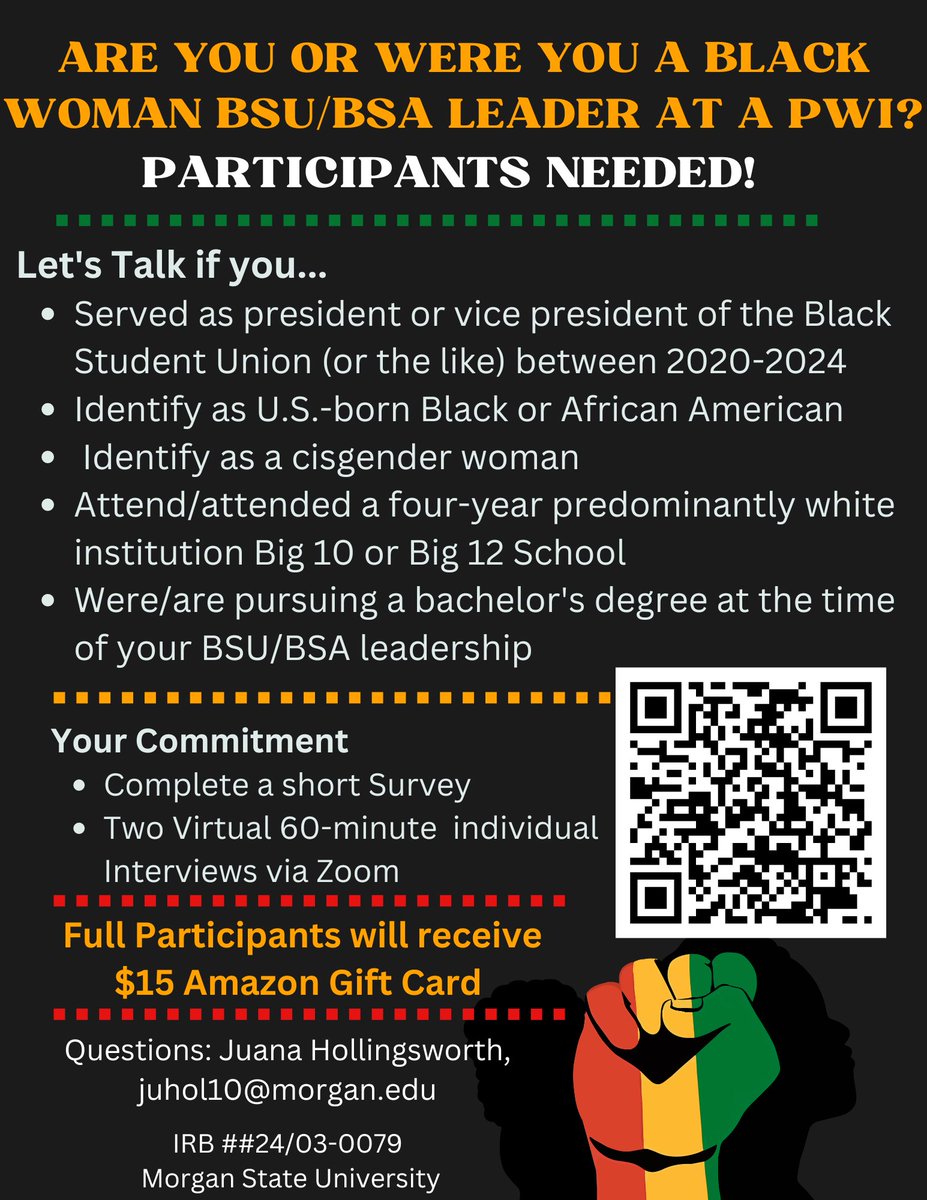 CALL FOR PARTICIPANTS!!🚨

The purpose of this qualitative narrative inquiry study is to explore the experiences of Black women who are/were leaders of the Black Student Union at PWIs

Please complete this online survey by June 26, 2024. jh.qualtrics.com/jfe/form/SV_aV…