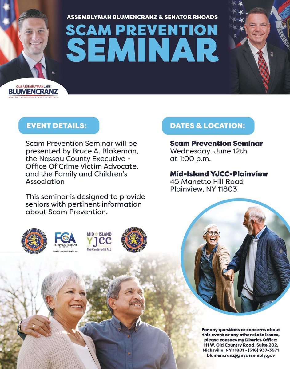 SenatorRhoads's tweet photo. 🚨 HAPPENING THIS WEEK 🚨
Join me and Assemblyman Jake Blumencranz for a Scam Prevention Seminar this Wednesday, June 12th at 1:00pm at the Mid Island Y Jewish Community Center in Plainview!
#plainview #plainviewny #longislandny #longislandny #ScamPrevention https://t.co/KKLWHOCoHi